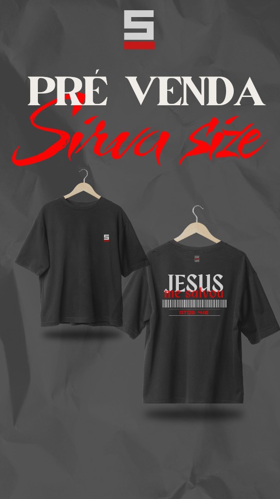 Camisa Oversized Atos 4:12 SIRVA